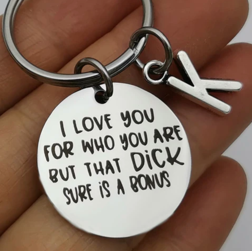 "I LOVE YOU FOR WHO YOU ARE" KEYCHAIN