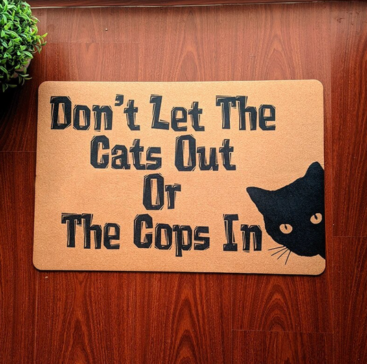 Translation missing: en.Don't let the cats out funny door mat