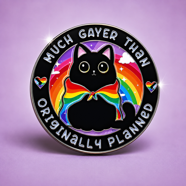 Translation missing: en.Much Gayer Than Originally Planned Cat Enamel Pin