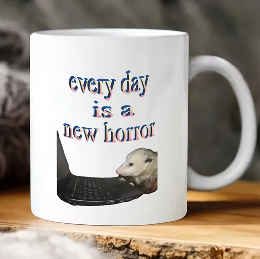 Translation missing: en.EVERY DAY IS A NEW HORROR MUG