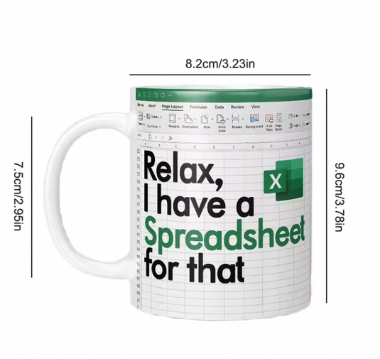 Translation missing: en.RELAX, I HAVE A SPREADSHEET FOR THAT FUNNY MUG