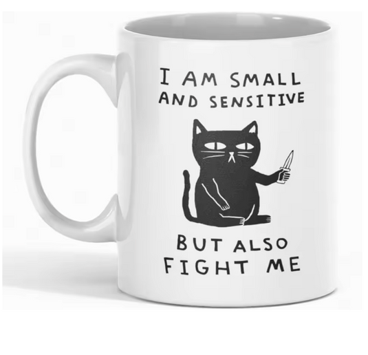 Translation missing: en.I AM SMALL AND SENSITIVE BUT ALSO FIGHT ME