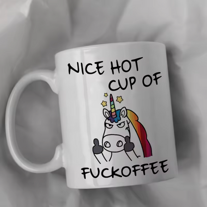 NICE HOT CUP OF FUCKOFFEE FUNNY MUG