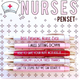 NURSES PEN SET