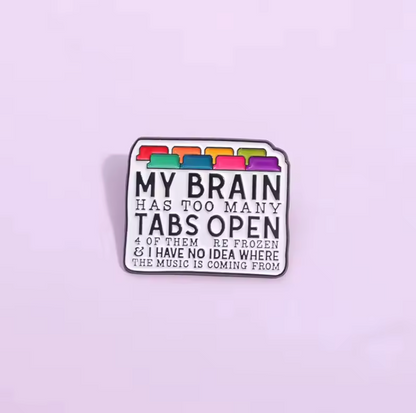 TYPICAL ADHD BRAIN  FUNNY ENAMEL PIN
