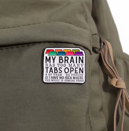 TYPICAL ADHD BRAIN  FUNNY ENAMEL PIN